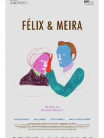 Prends-moi + Felix et Meira