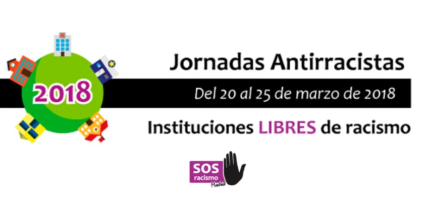 JORNADAS ANTIRRACISTAS. SOS RACISMO MADRID. 