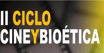 II Ciclo de Cine y Bioética
