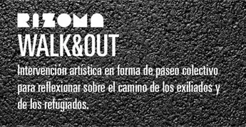 rizoma walk &amp; out