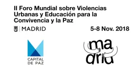 II FORO MUNDIAL SOBRE LAS VIOLENCIAS URBANAS Y EDUCACIÓN PARA LA CONVIVENCIA Y LA PAZ