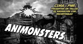CIMA y PNR TALLER DE ANIMACIÓN STOP-MOTION PARA NIÑOS