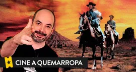 LOS MEJORES WESTERNS - CINE A QUEMARROPA