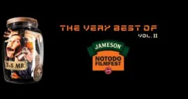 The very best of JamesonNotodofilmfest vol. II [2001-2014]