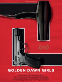 Las chicas del Amanecer Dorado (Golden Dawn Girls)