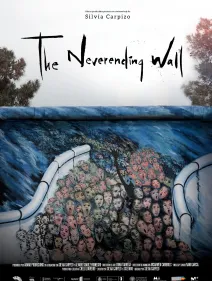 THE NEVERENDING WALL + VIENTOS DE RESISTENCIA