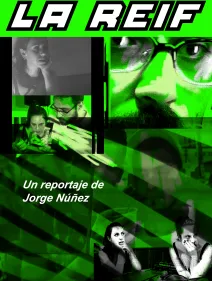 LA REIF: El Reportaje