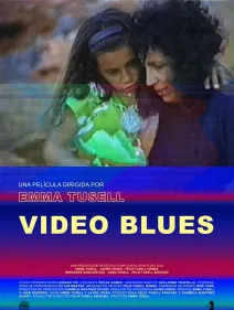 VIDEO BLUES