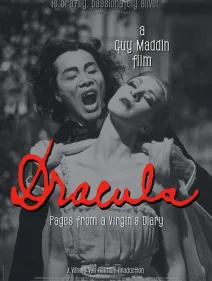 Dracula: Pages from a Virgin's Diary