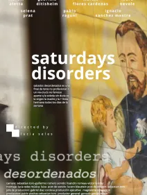 Saturdays Disorders