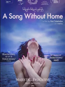 A Song Without Home (Rati Tsiteladze, Georgia, 2026)