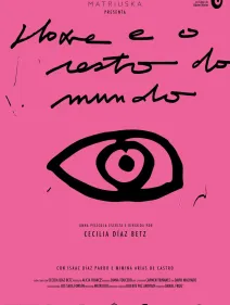 Hoxe e o resto do Mundo (Cecilia Díaz Betz, España, 2026)