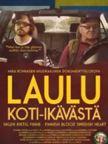 Laulu Koti-Ikävästä / Finnish Blood, Swedish Heart