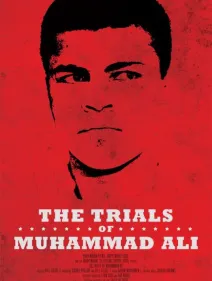 The Trials of Muhammad Ali / Los juicios de Muhammad Ali