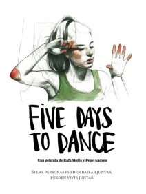 Five days to dance