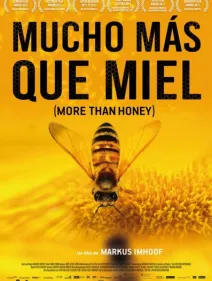 Mucho más que miel (More than honey)