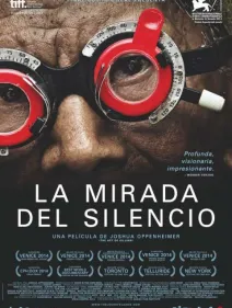 La Mirada Del Silencio (The Look Of Silence)