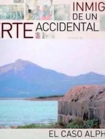 Muerte accidental de un inmigrante: El Caso Alpha Pam