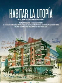 Habitar la utopía