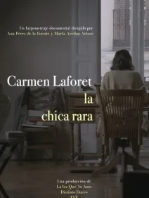 Carmen Laforet. La chica rara