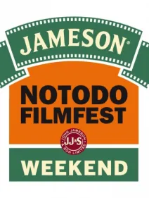 JamesonNotodofilmfest Weekend