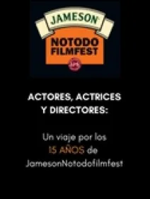 JamesonNotodo filmfest XV edición