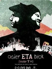 Asier eta biok / Asier y yo