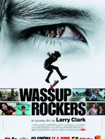 Wassup Rockers